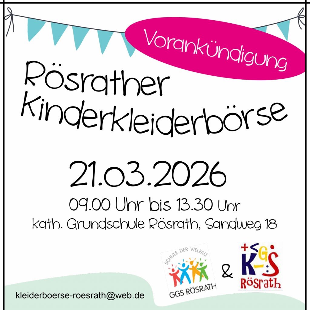 Die nächste Kinderkleiderbörse findet am 21.03.2026 in der kath. Grundschule Rösrath statt.